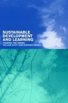 Sustainable Development and Learning by Stephen Gough Paperback
