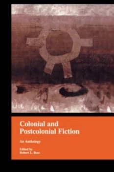 Colonial and Postcolonial Fiction in English by Robert Ross Paperback