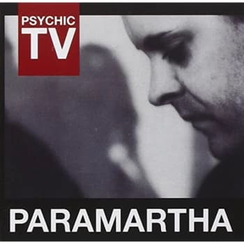 Psychic TV - Paramartha CD