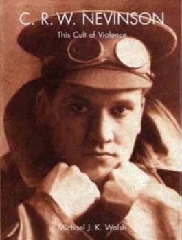 C.R.W. Nevinson by Michael J. K. Walsh Hardback