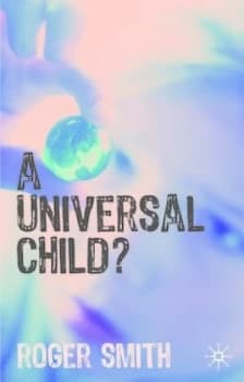 A Universal Child by Roger Smith Paperback