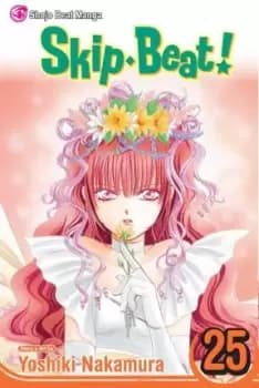 Skip*Beat!, Vol. 25 by Yoshiki Nakamura