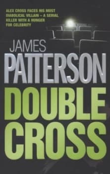 Double Cross by James Patterson Paperback