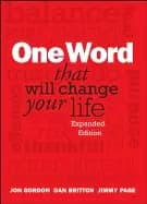 one word that will change your life expanded edition