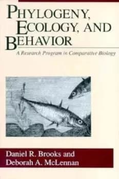 Phylogeny, Ecology, and Behavior - Daniel R. Brooks - Paperback - Used