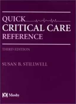 Quick critical care reference by Susan B Stillwell