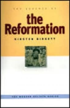 Essence of the Reformation by Kirsten Birkett Book