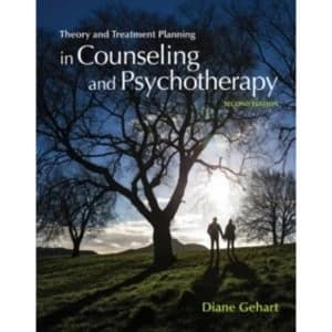 Theory and Treatment Planning in Counseling and Psychotherapy by Diane Gehart (Paperback, 2015)