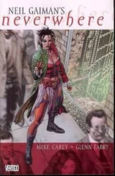 Neil Gaimans Neverwhere by Mike Carey Paperback
