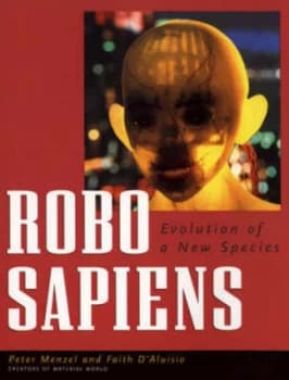 Robo Sapiens by Peter Menzel Paperback