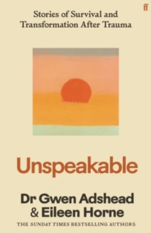 Unspeakable. Hardback. By Gwen Adshead Books
