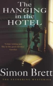 The Hanging in the Hotel by Simon Brett Book