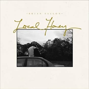 Brian Fallon - Local Honey Vinyl