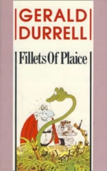 Fillets of Plaice by Gerald Durrell Paperback