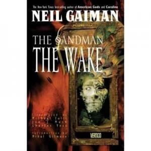Sandman the the Wake - Book X by Neil Gaiman Paperback