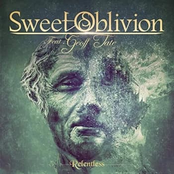 Sweet Oblivion Feat. Geoff Tate - RELENTLESS (GREEN VINYL) Vinyl