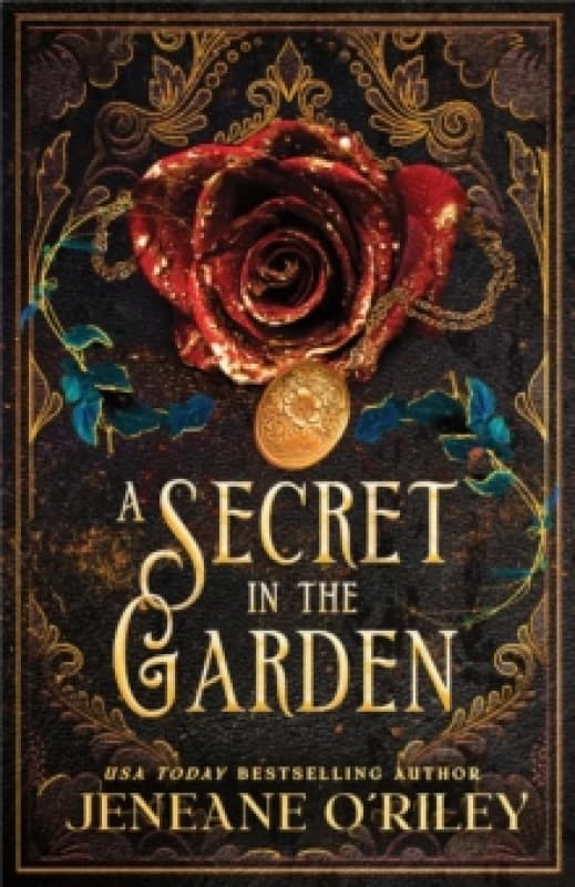 A Secret in the Garden : A Standalone Gothic Romance with a Contemporary Fantasy Twist (Dark Manor Chronicles Book 1) Paperback / softback