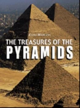 The Treasures of the Pyramids by Zahi a Hawass Hardback