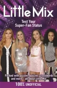 Little Mix : Test Your Super-Fan Status