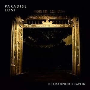 Christopher Chaplin - Paradise Lost Vinyl