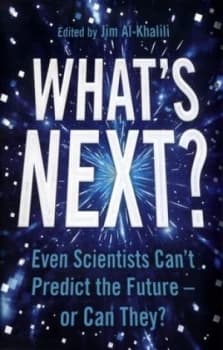 Whats Next by Jim Al-Khalili Book