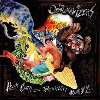 Dehumanizers - Fresh Corn & Premium Banana's CD