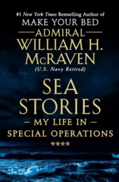 sea stories my life in special operations 9781538729755