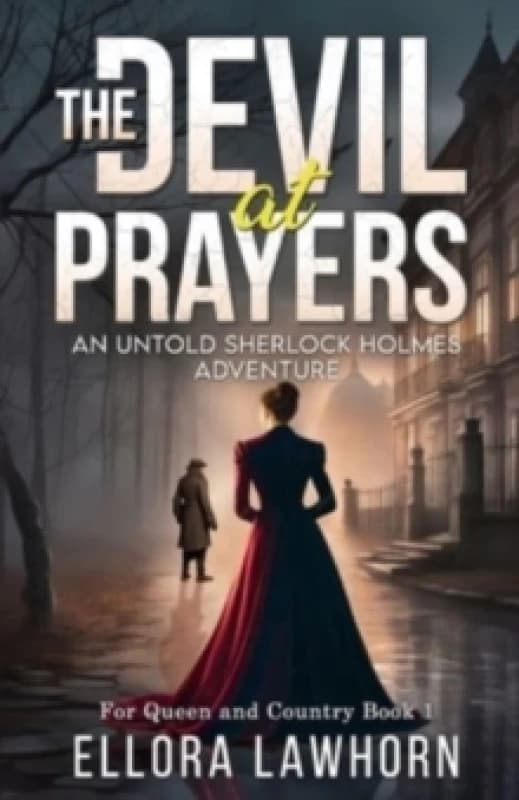 The Devil At Prayers : An Untold Sherlock Holmes Adventure Paperback / softback