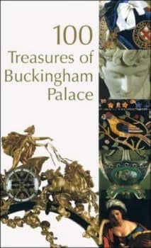 100 Treasures of Buckingham Palace Book