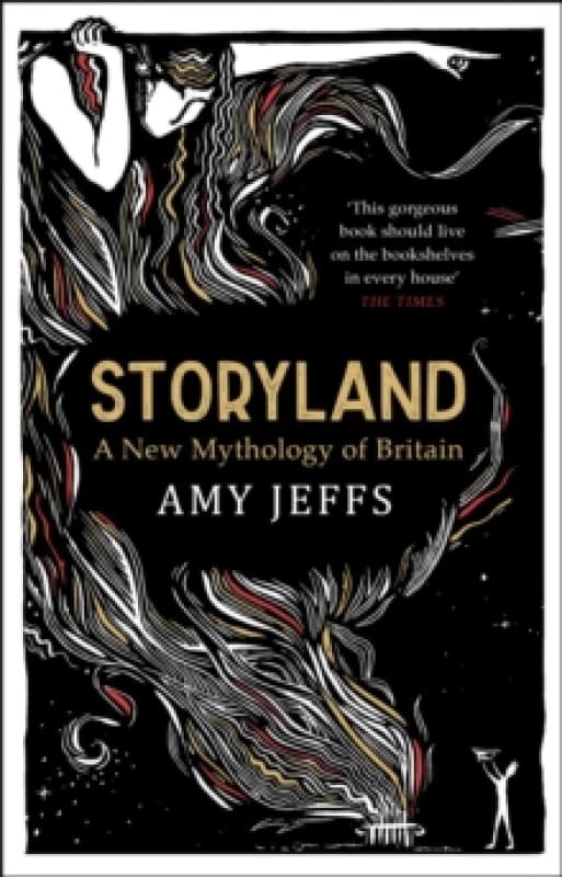 Storyland: A New Mythology of Britain Paperback / softback