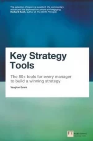 Key strategy tools by Vaughan Evans