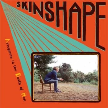 Skinshape - Arrogance is the Death of Men CD