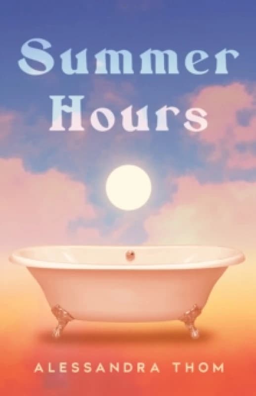 Summer Hours : A vivid story of youth, desire and obsession Hardback