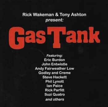 Rick Wakeman & Tony Ashton Present Gas Tank by Various Artists CD Album