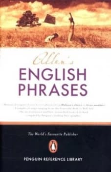 Allens Dictionary of English Phrases by Robert Allen Hardback