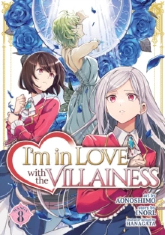 I'm in Love with the Villainess (Manga) Vol. 8 Paperback / softback
