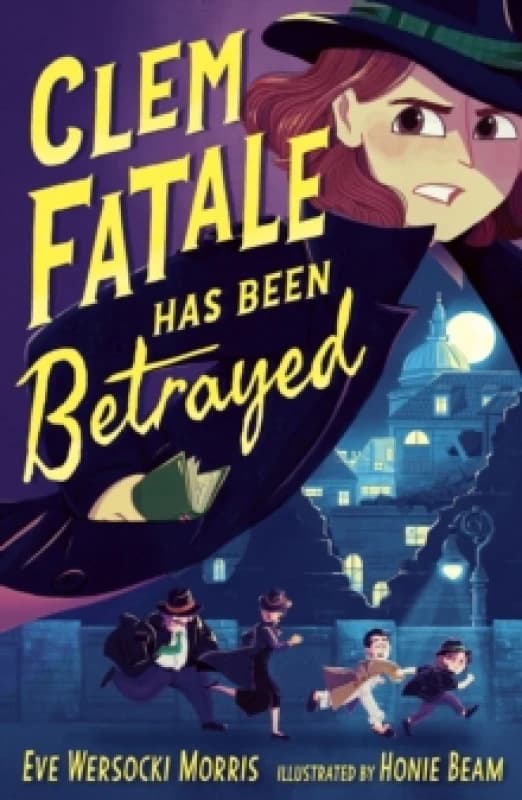 Clem Fatale Has Been Betrayed Paperback / softback