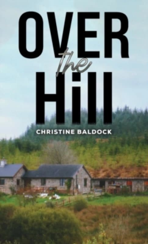 Over the Hill. Paperback. By Christine Baldock Books