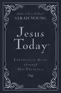 jesus today deluxe edition experience hope through his presence