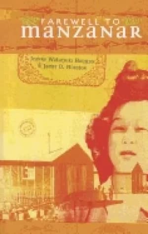 farewell to manzanar