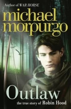 Outlaw by Michael Morpurgo Paperback