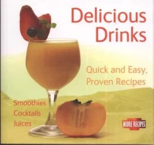 Delicious Drinks by Gina Steer Book