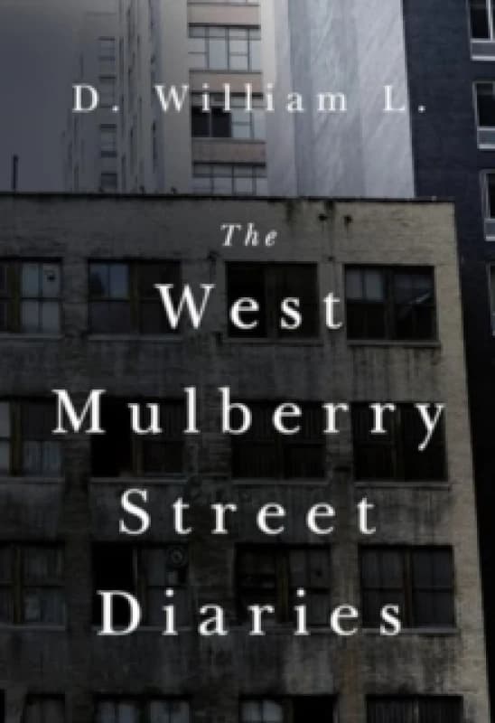The West Mulberry Street Diaries Paperback / softback