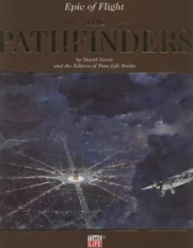 The Pathfinders by David Nevin and Time-Life Books Hardback