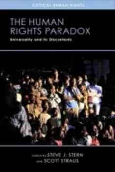 The Human Rights Paradox by Steven J. Stern Paperback
