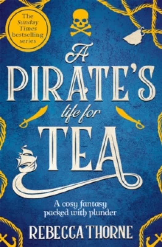 A Pirate's Life for Tea. Paperback. By Rebecca Thorne Books