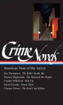 Crime Novels. American Noir of the 1950s by Robert Polito Hardback
