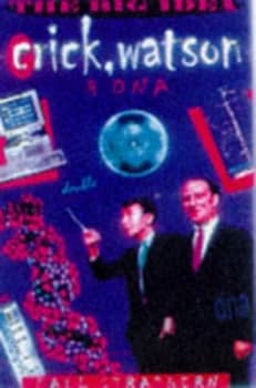 Crick Watson and Dna by Paul Strathern Book