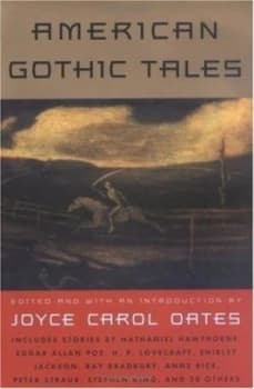 American Gothic Tales by Joyce Carol Oates Book