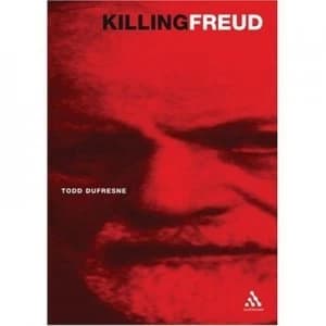 Killing Freud by Todd Dufresne Paperback